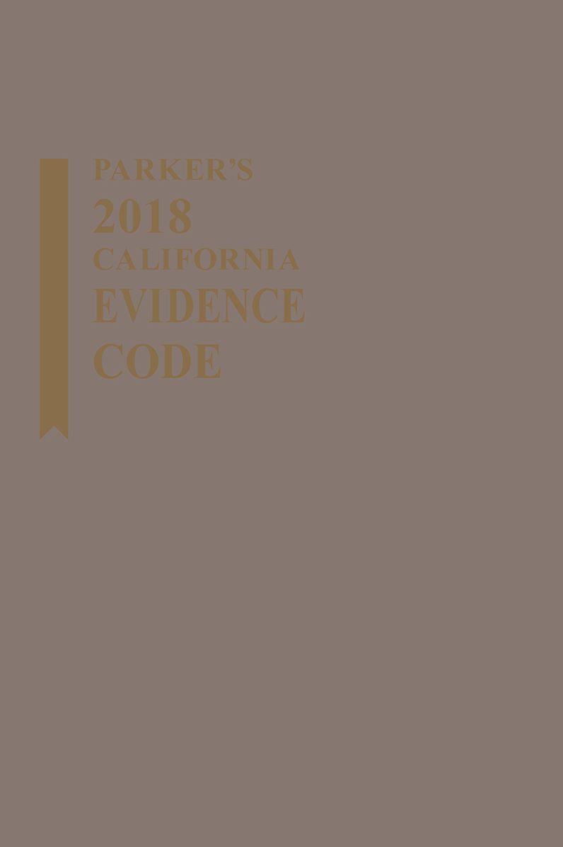 Parker's California Evidence Code