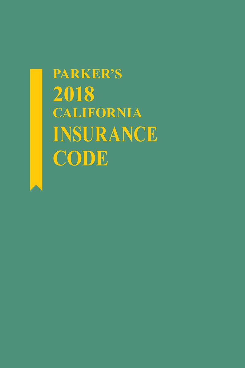 Parker's California Insurance Code