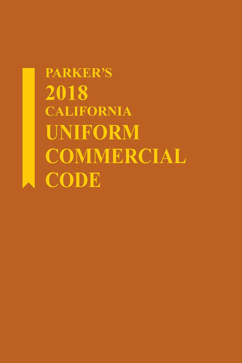 Parker's California Uniform Commercial Code