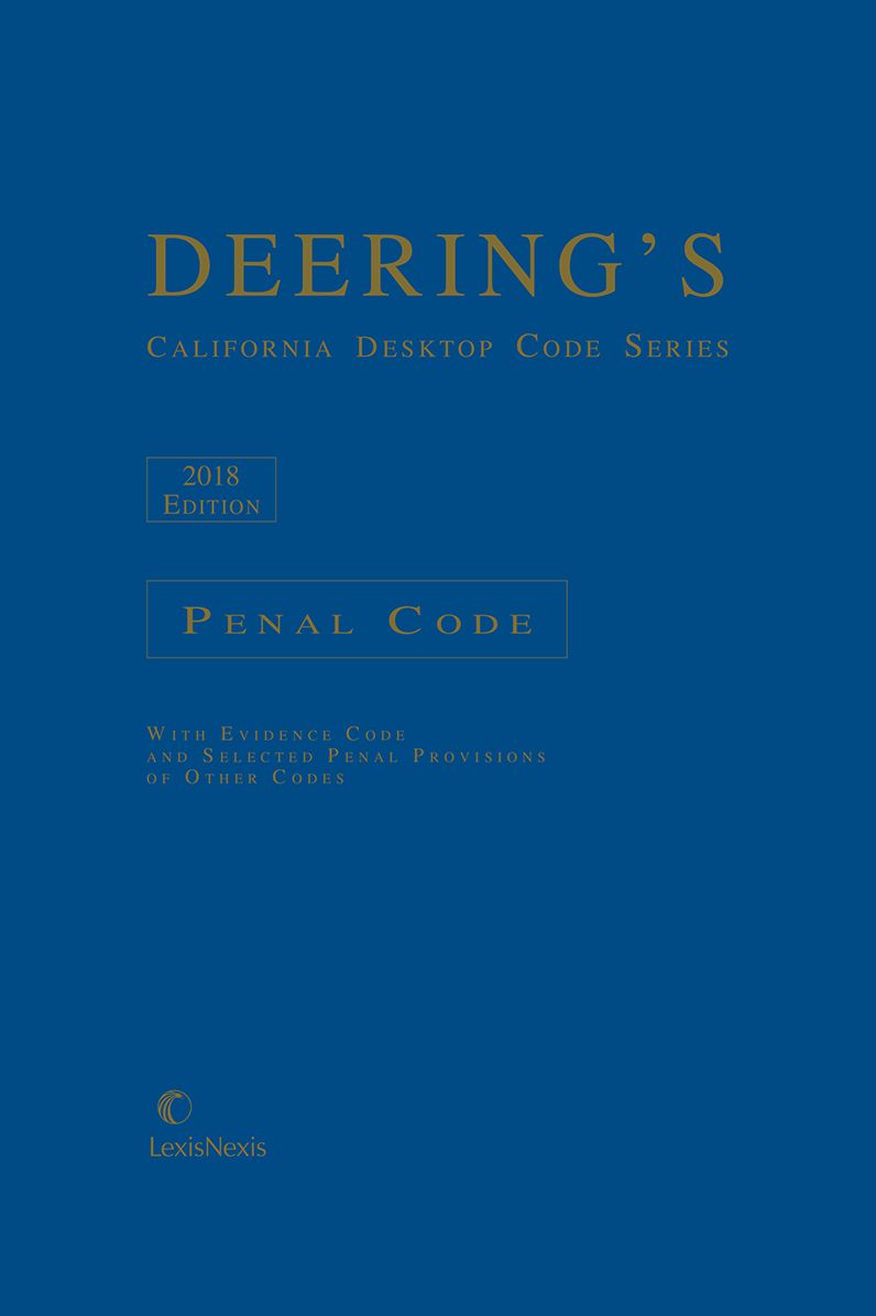 Deering's California Desktop Code Series, Penal Code