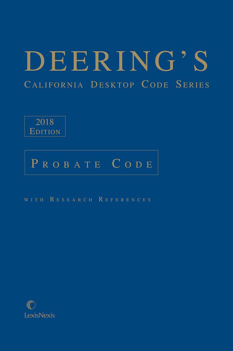 Deering's California Desktop Code Series, Probate Code