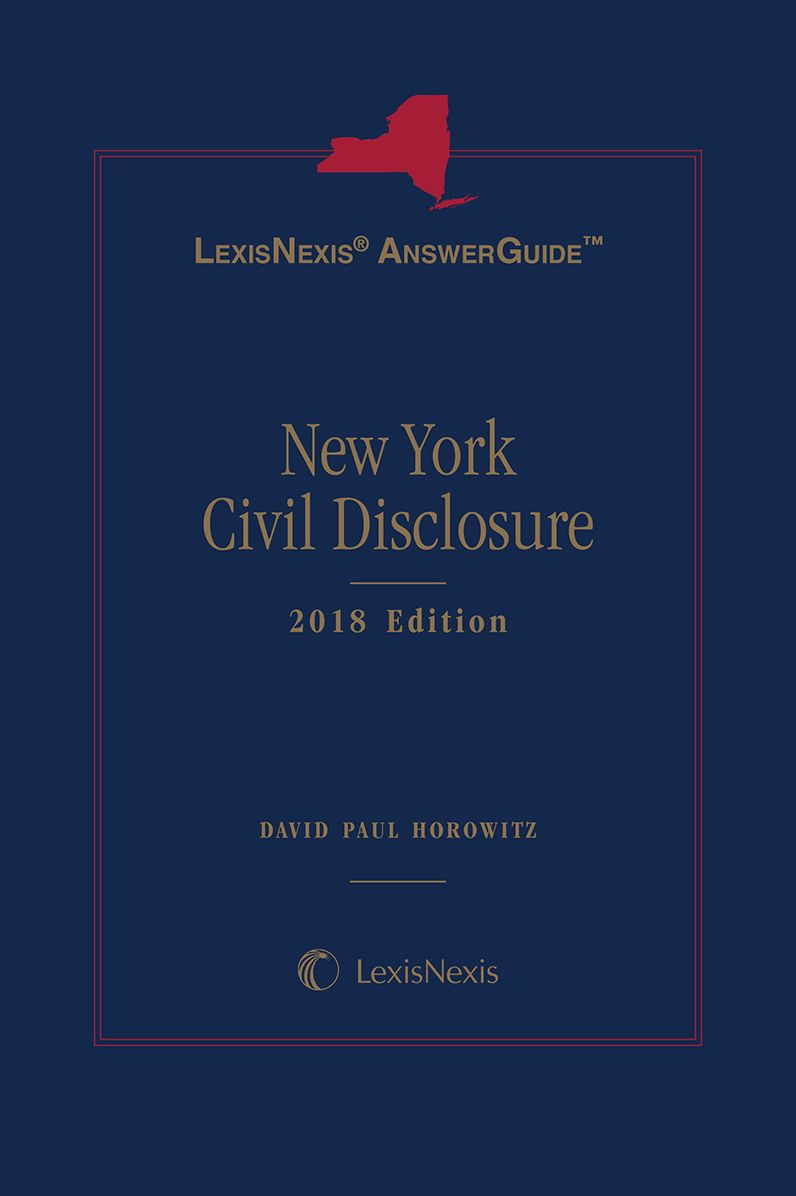 LexisNexis AnswerGuide New York Civil Disclosure