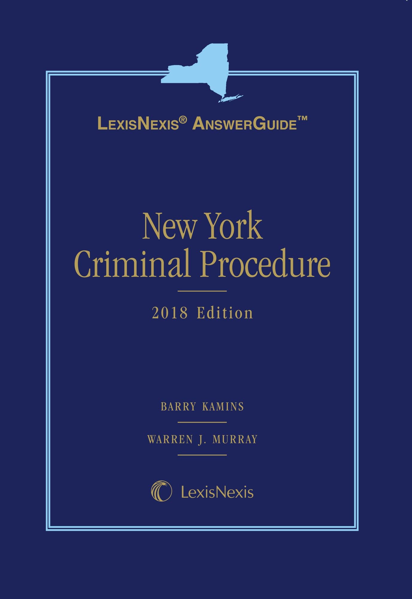 LexisNexis AnswerGuide New York Criminal Procedure