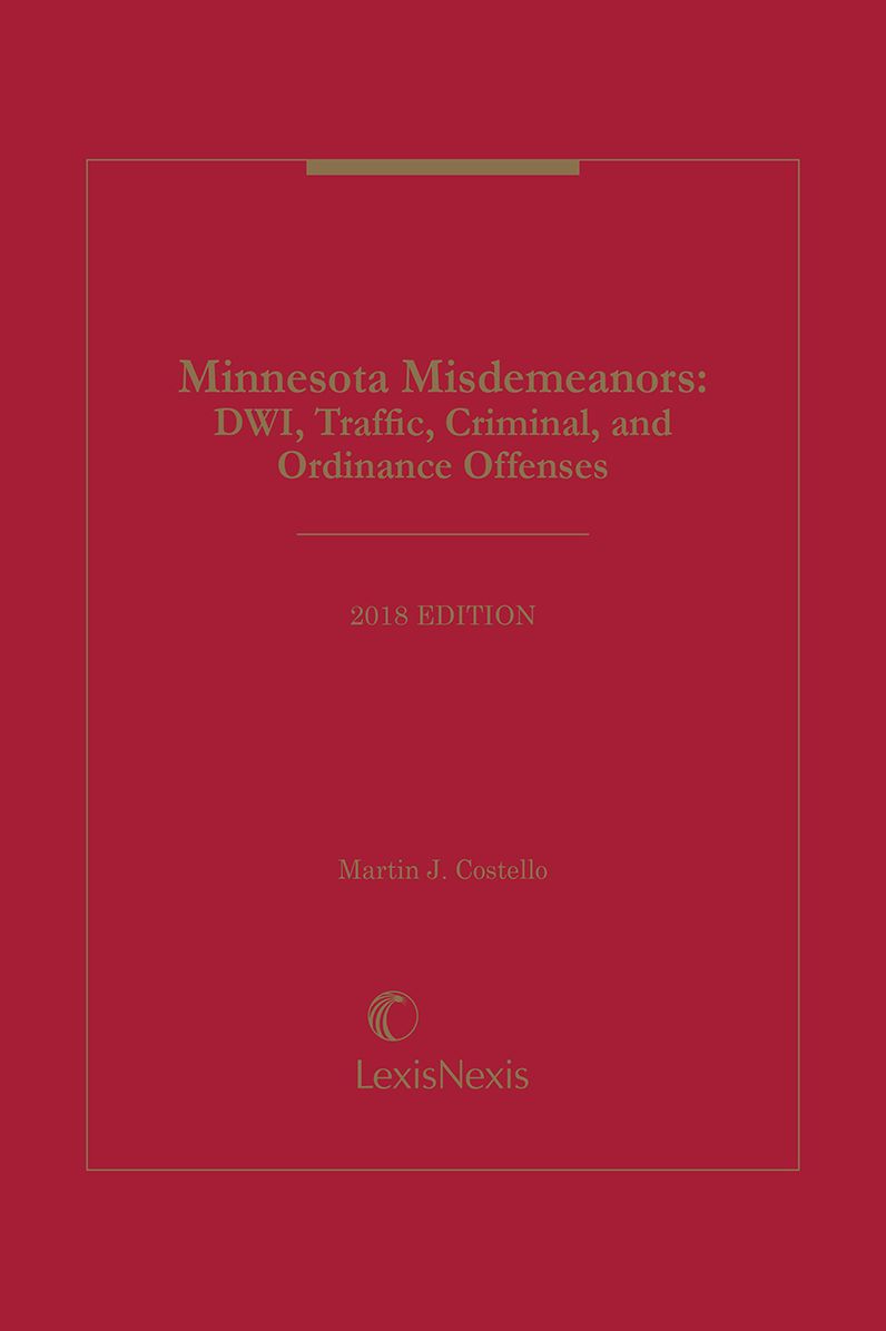 Minnesota Misdemeanors: DWI, Traffic, Criminal, and Ordinance Offenses