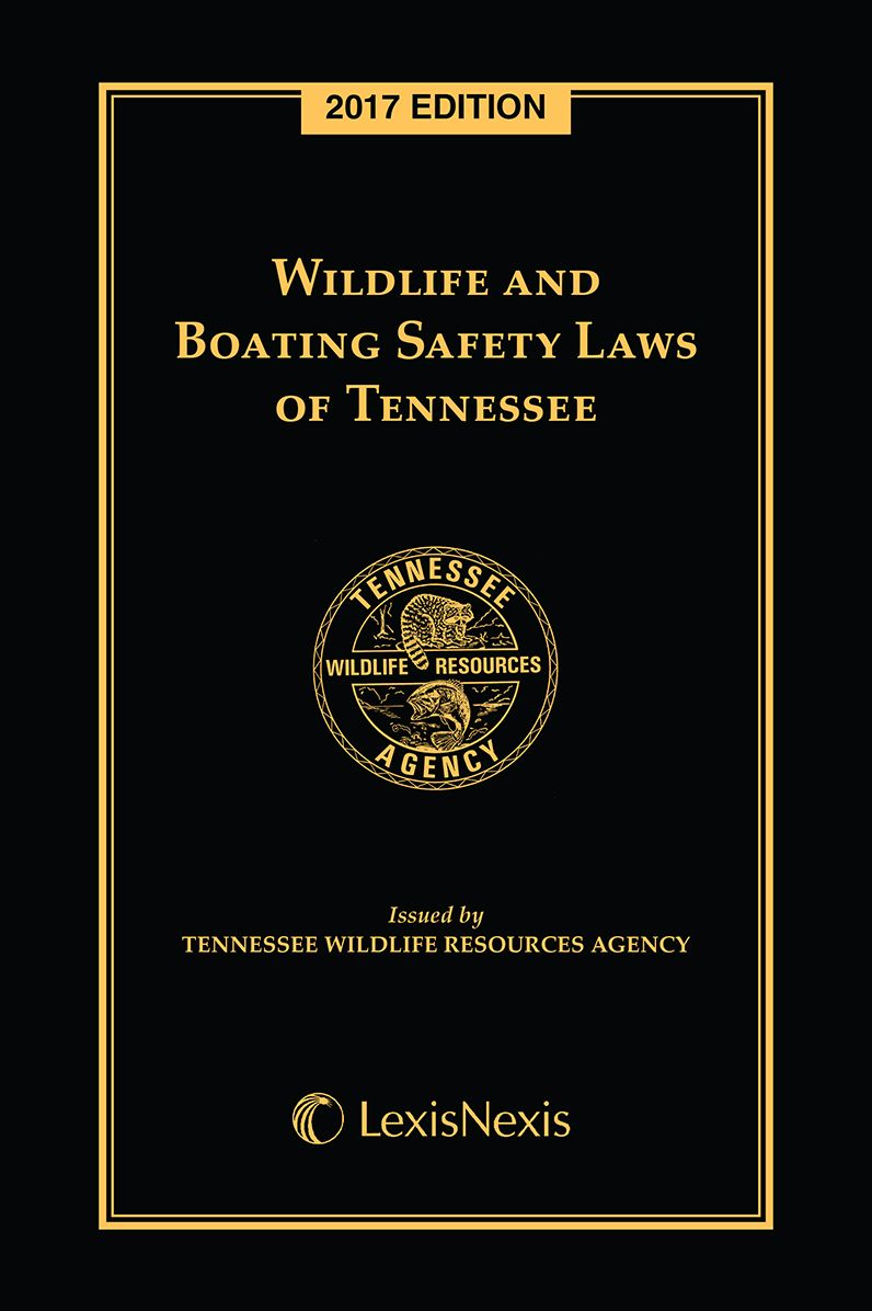 Wildlife and Boating Safety Laws of Tennessee