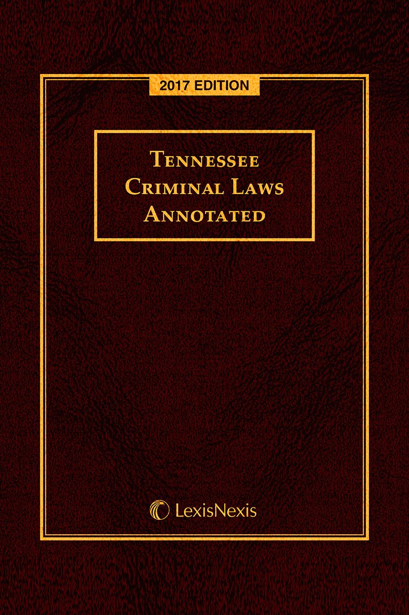 Tennessee Criminal Laws Annotated