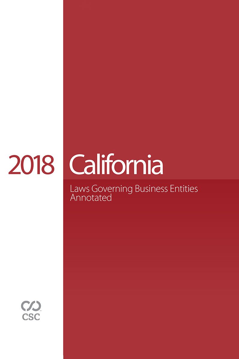 CSC&reg; California Laws Governing Business Entities Annotated
