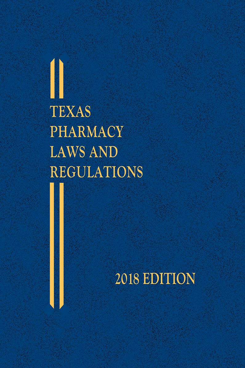 Texas Pharmacy Laws and Regulations