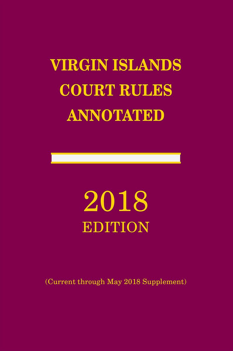 Virgin Islands Court Rules Annotated