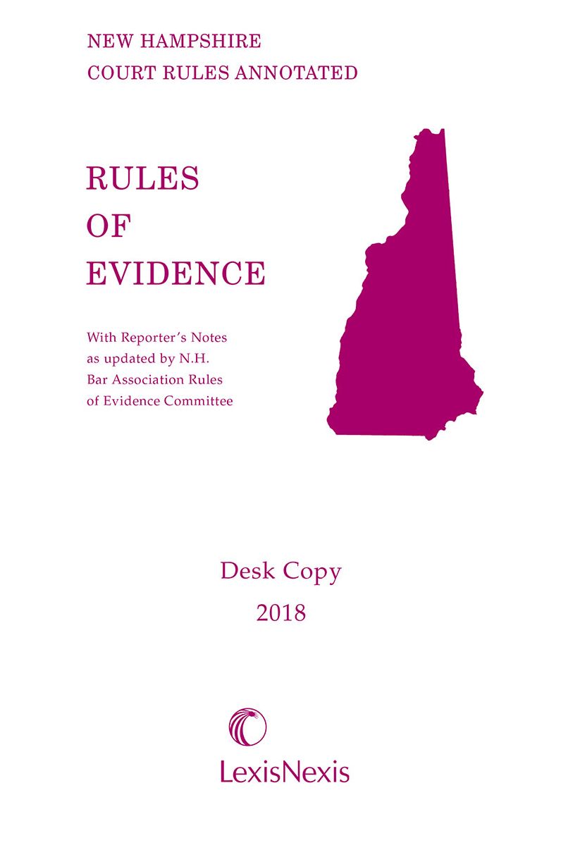 New Hampshire Rules of Evidence Desk Copy