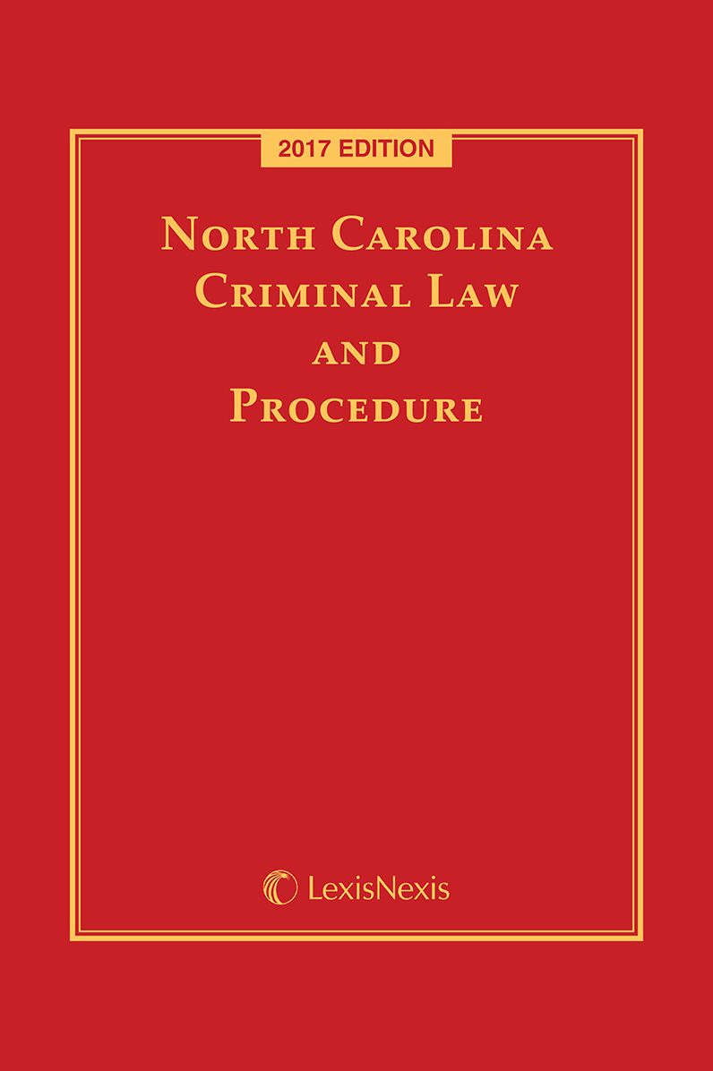 North Carolina Criminal Law and Procedure