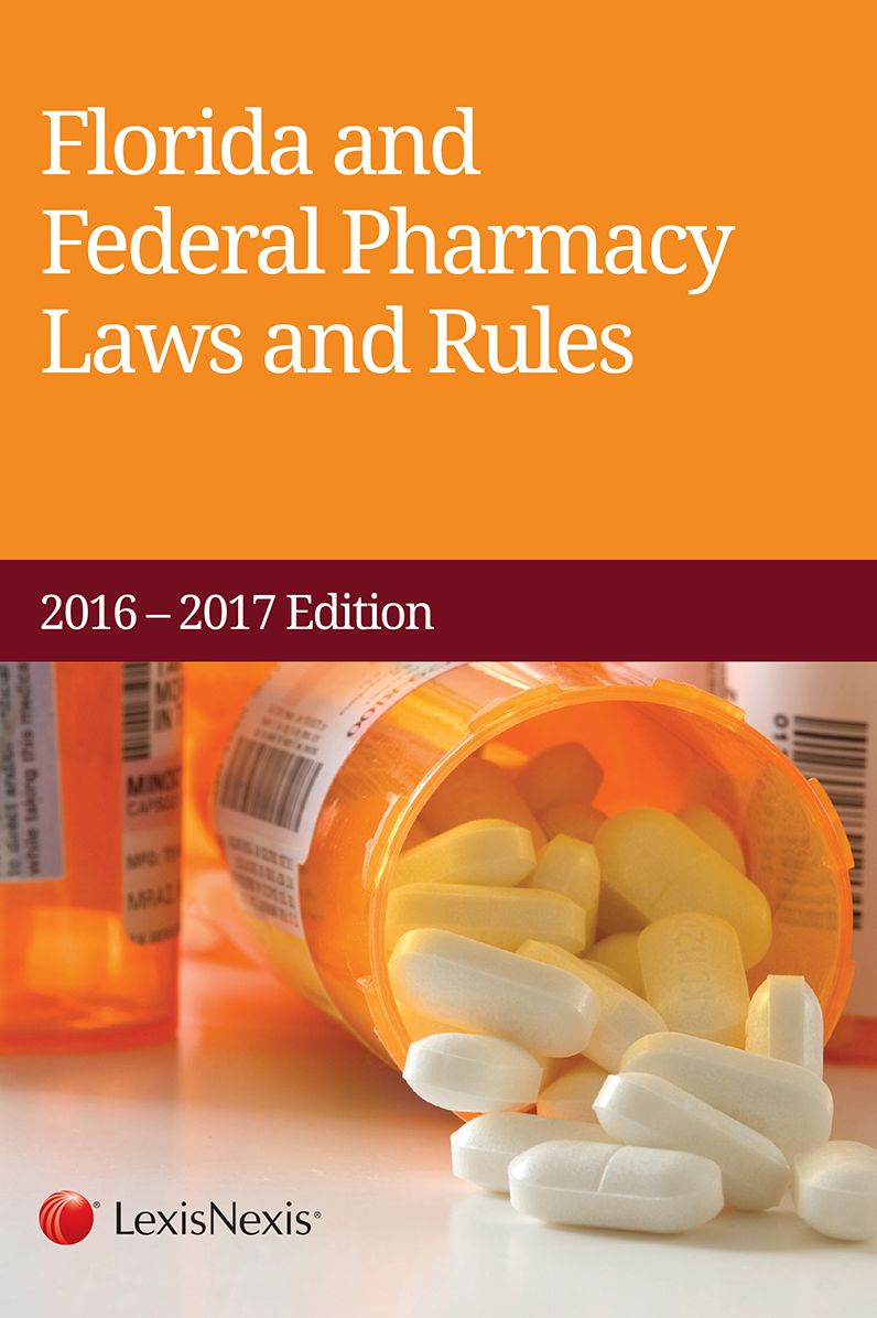 Florida and Federal Pharmacy Laws and Rules