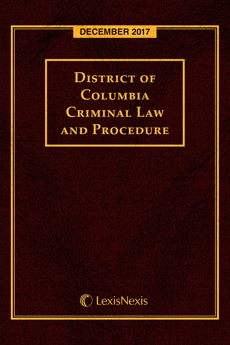 District of Columbia Criminal Law and Procedure
