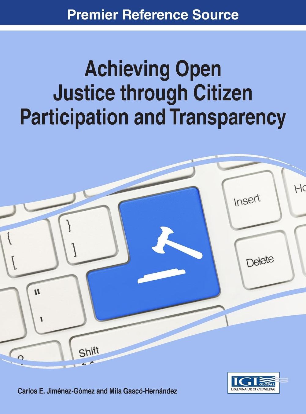 Achieving Open Justice through Citizen Participation and Transparency