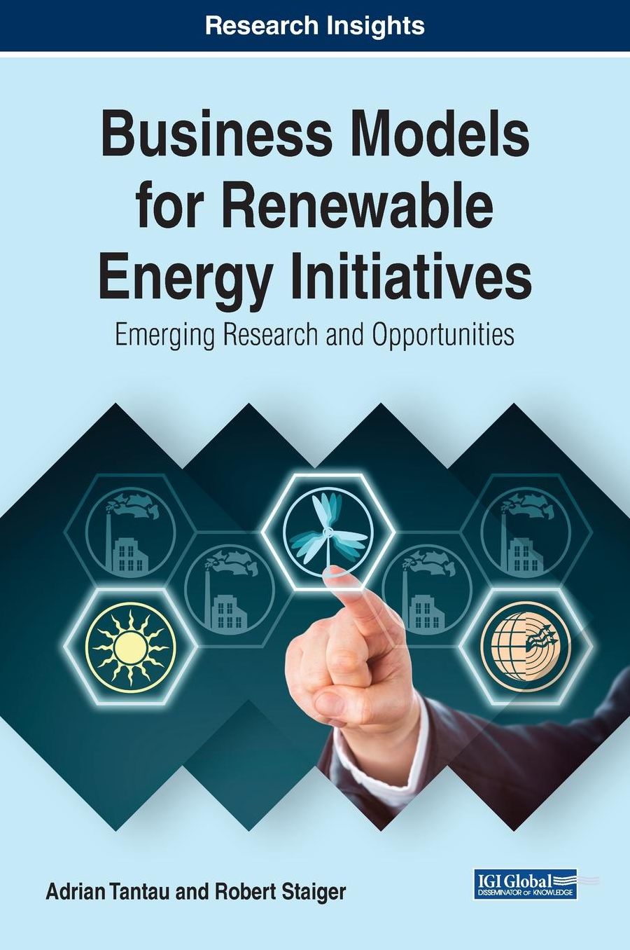 Business Models for Renewable Energy Initiatives : Emerging Research and Opportunities