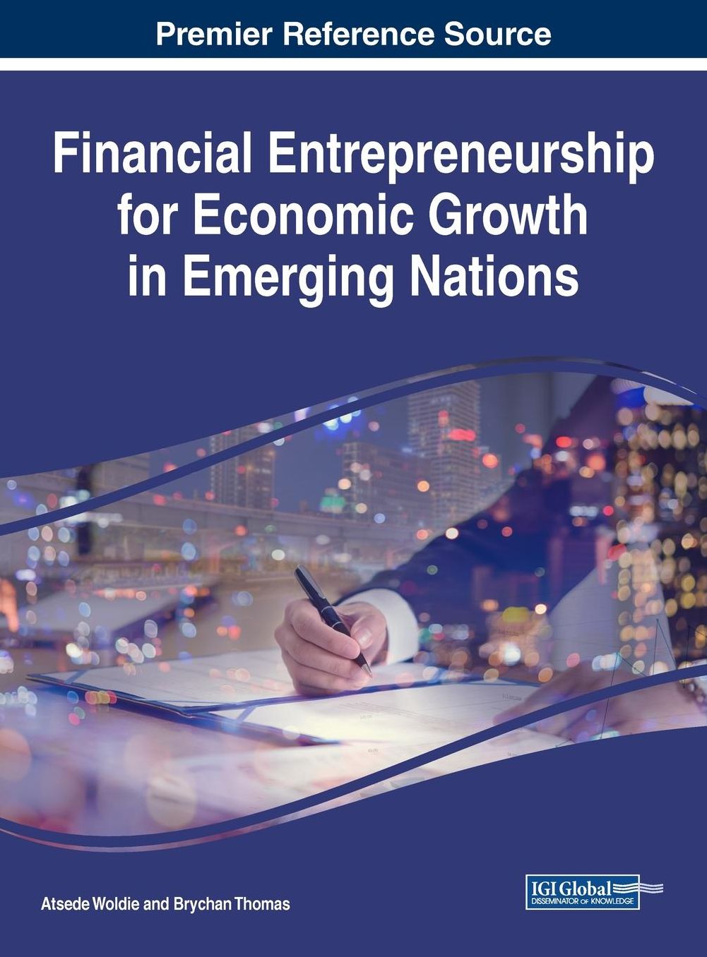 Financial Entrepreneurship for Economic Growth in Emerging Nations