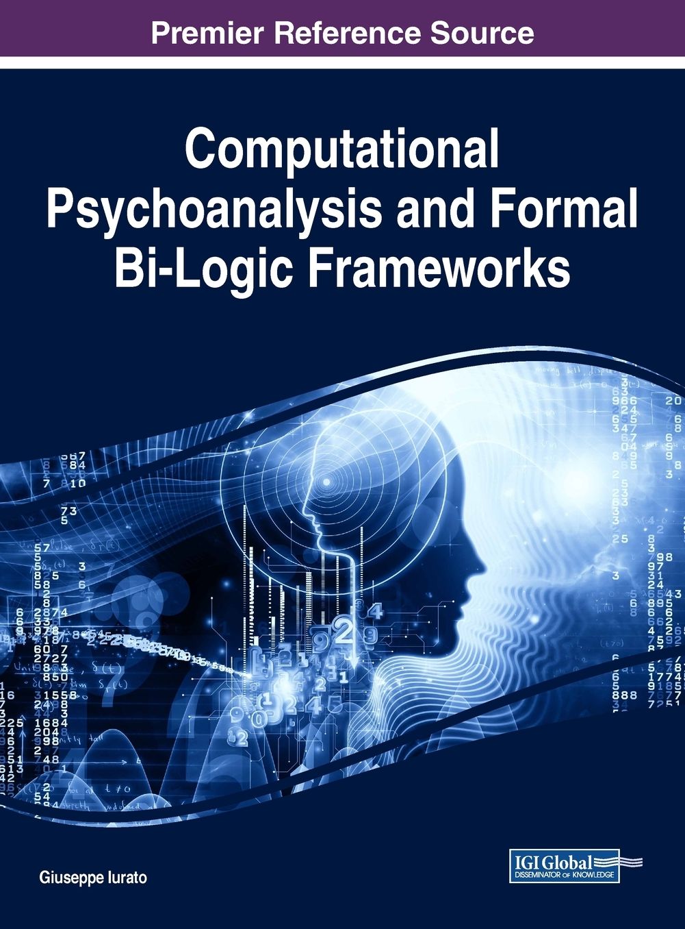 Computational Psychoanalysis and Formal Bi-logic Frameworks