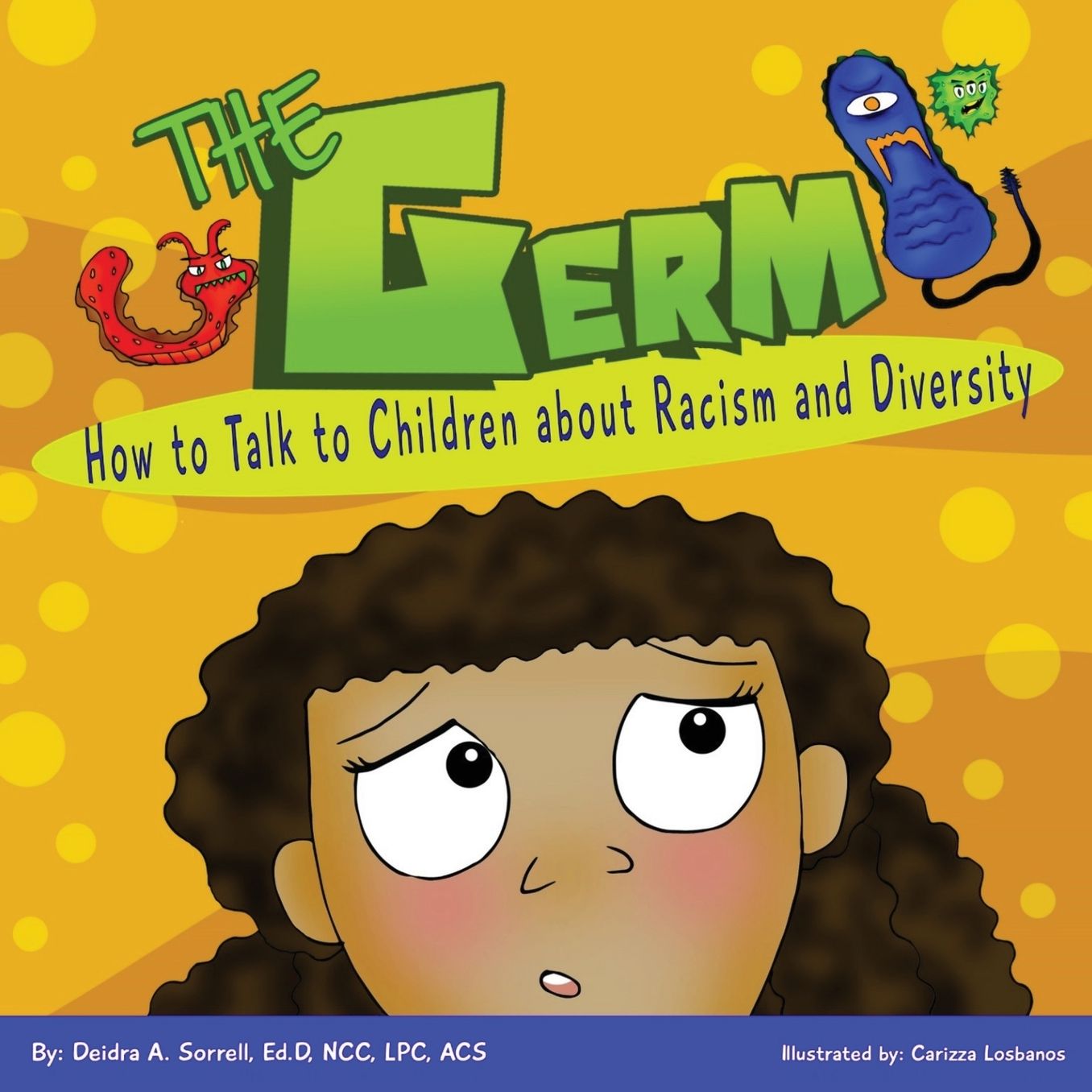 The Germ: How to Talk to Kids about Racism