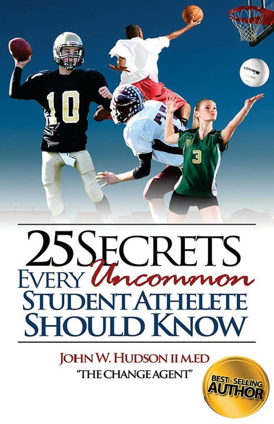 25 Secrets Every Uncommon Student Athlete Should Know