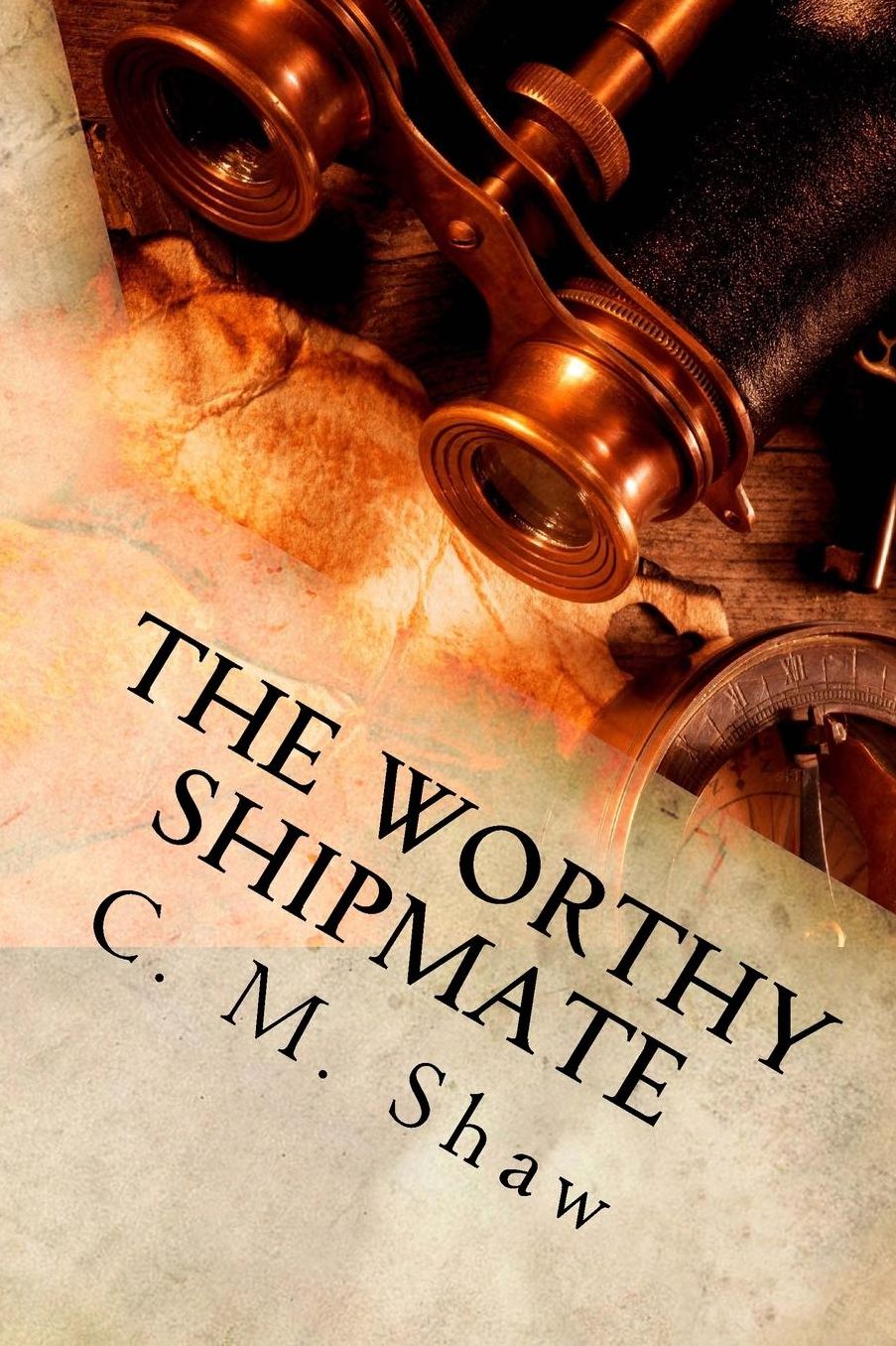 The Worthy Shipmate: The Prequel