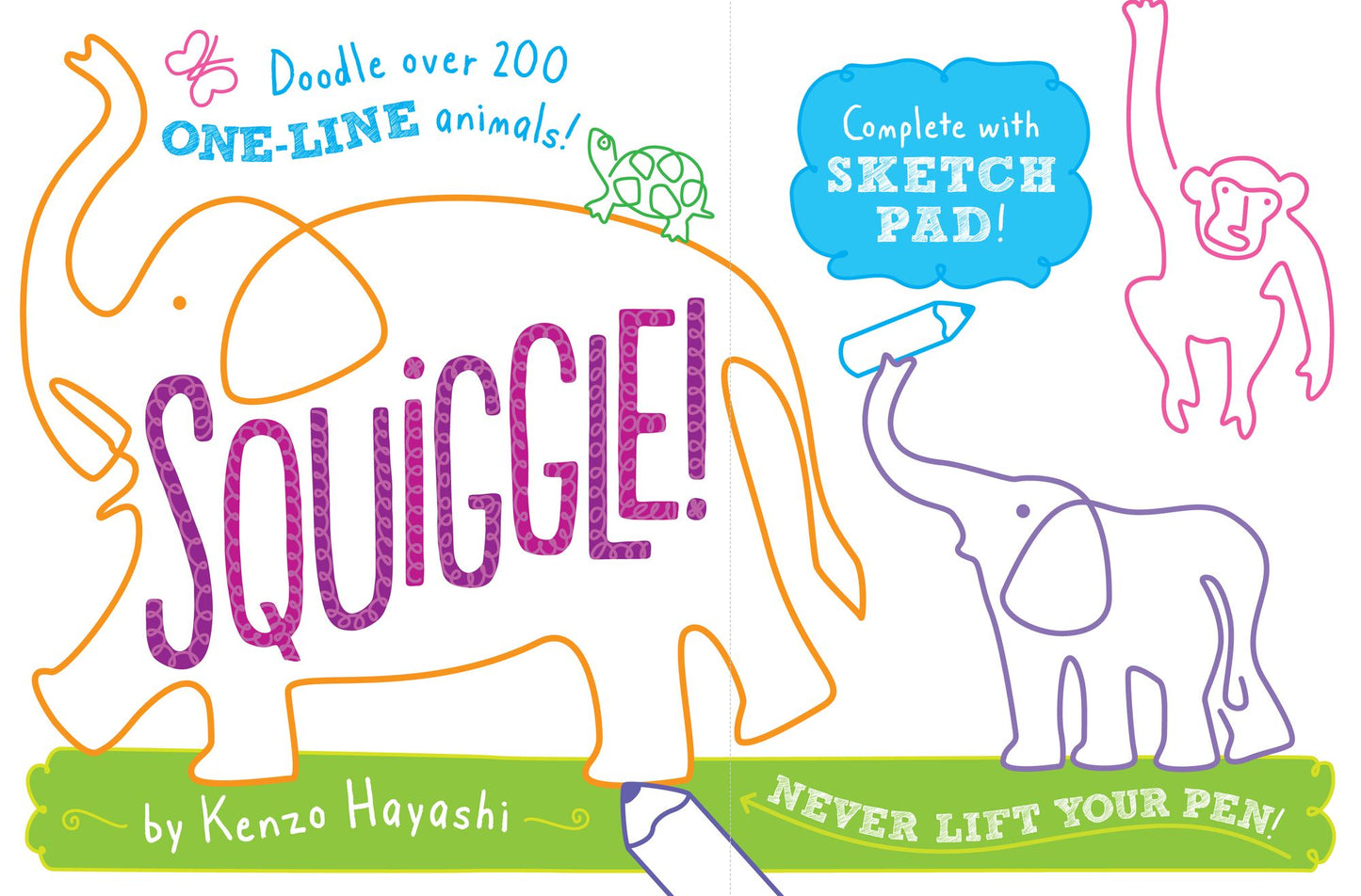 Squiggle!: Doodle Over 200 One-Line Animals!