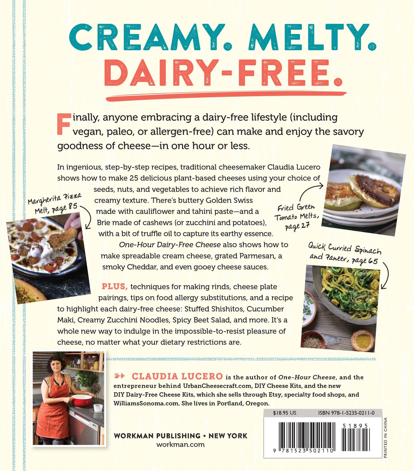 One-Hour Dairy-Free Cheese: Make Mozzarella, Cheddar, Feta, and Brie-Style Cheeses-Using Nuts, Seeds, and Vegetables