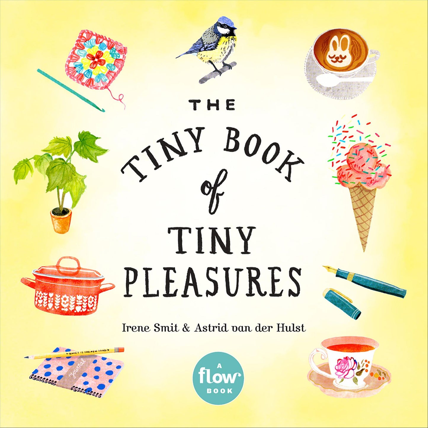 The Tiny Book of Tiny Pleasures