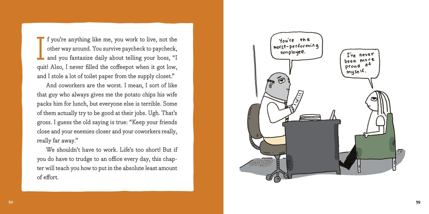 How to Die Alone: The Foolproof Guide to Not Helping Yourself