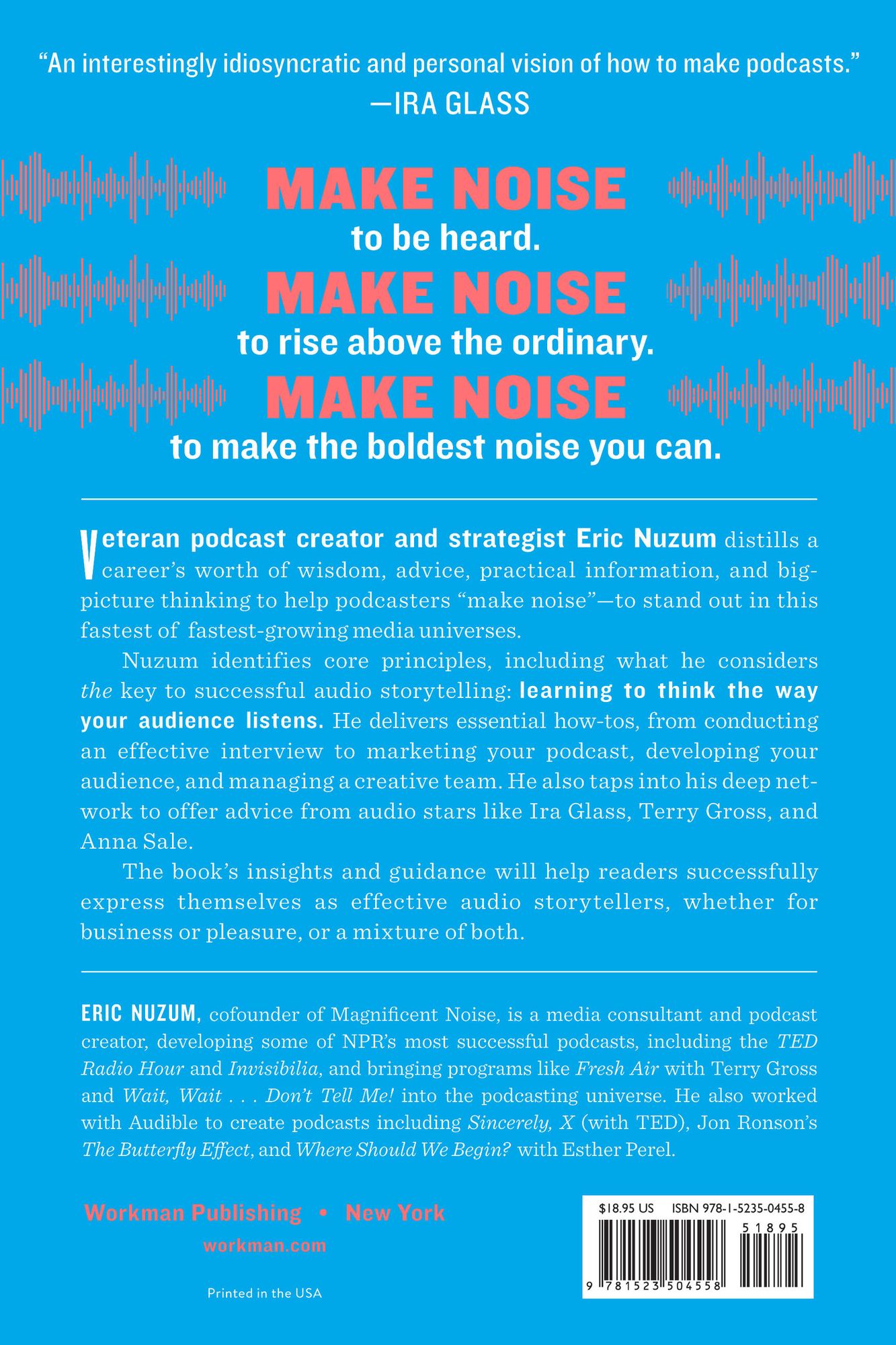 Make Noise: A Creator's Guide to Podcasting and Great Audio Storytelling