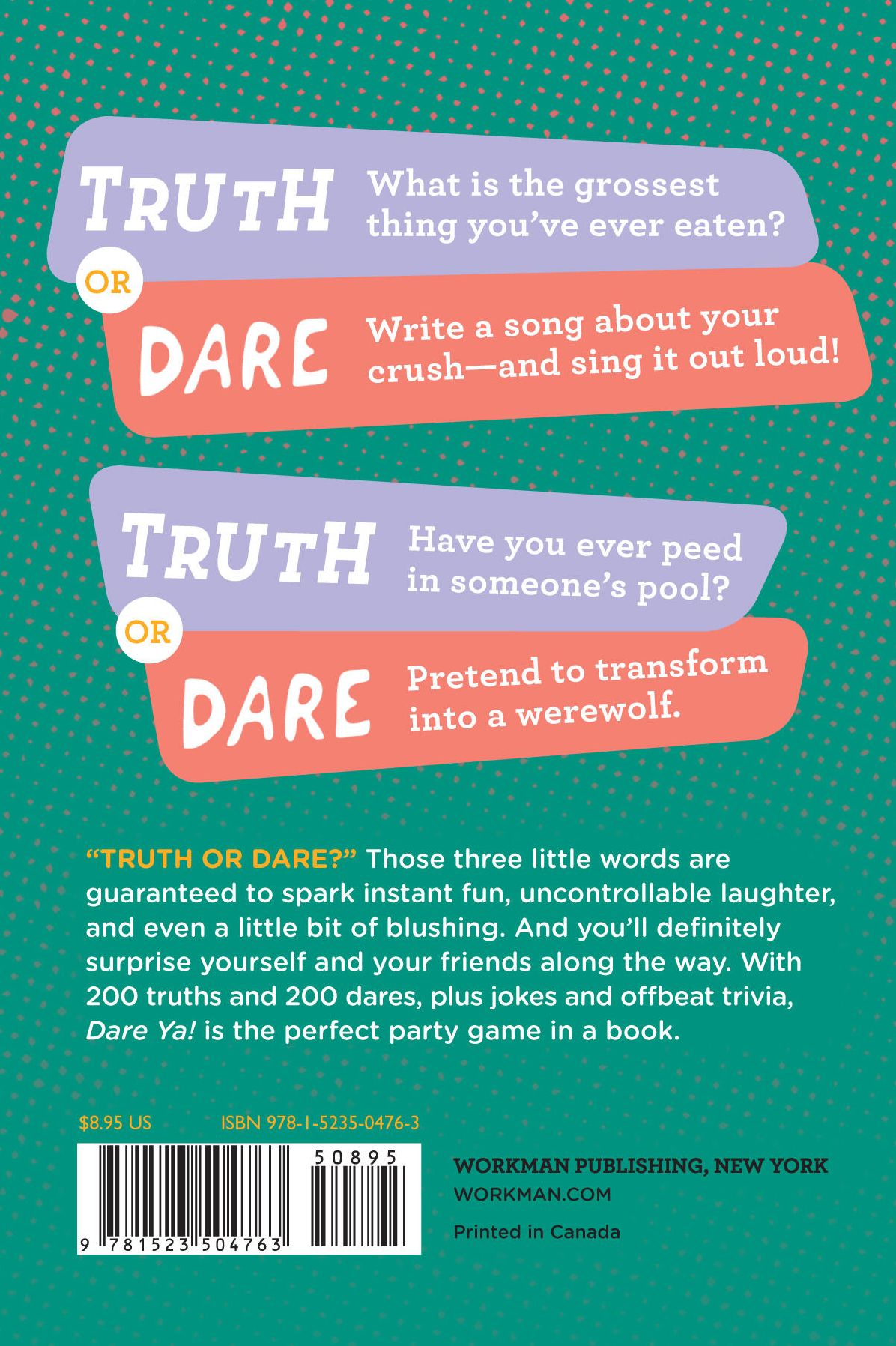 Dare Ya!: The Laugh-Out-Loud, Just-Slightly-Embarrassing Book of Truth or Dare