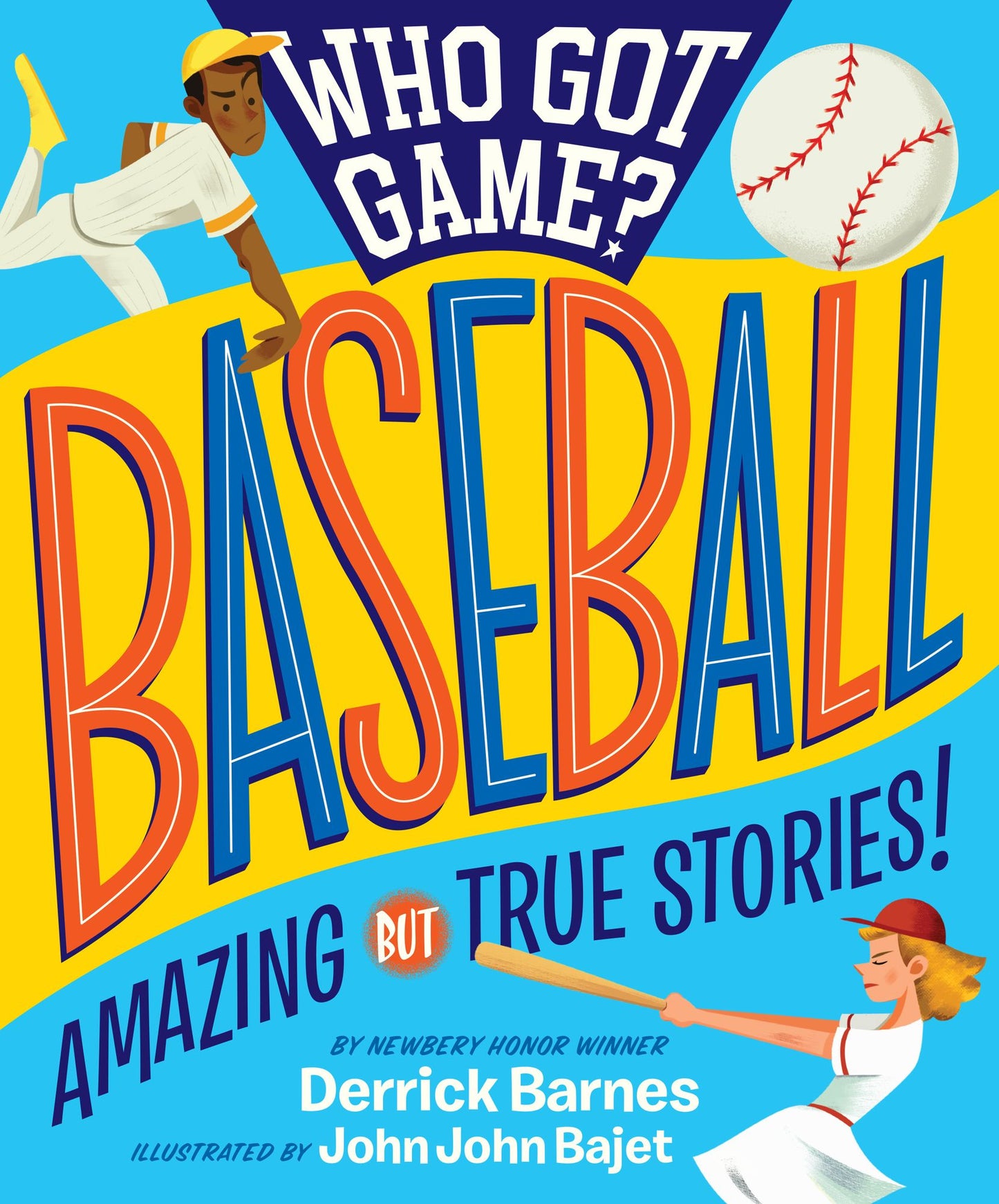 Bigger Than Baseball: The People, Places, and Plays That Changed Our World