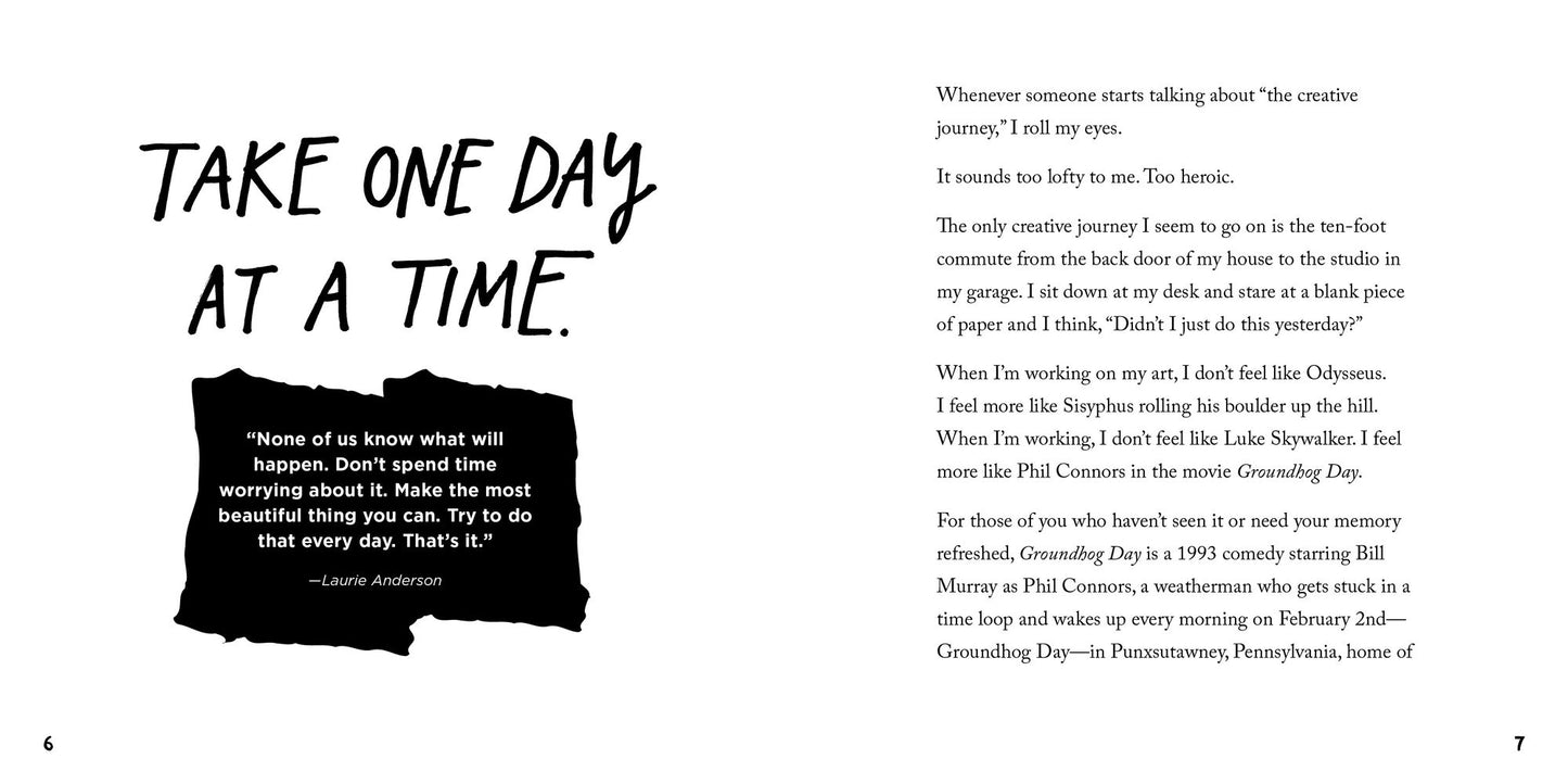 Keep Going: 10 Ways to Stay Creative in Good Times and Bad