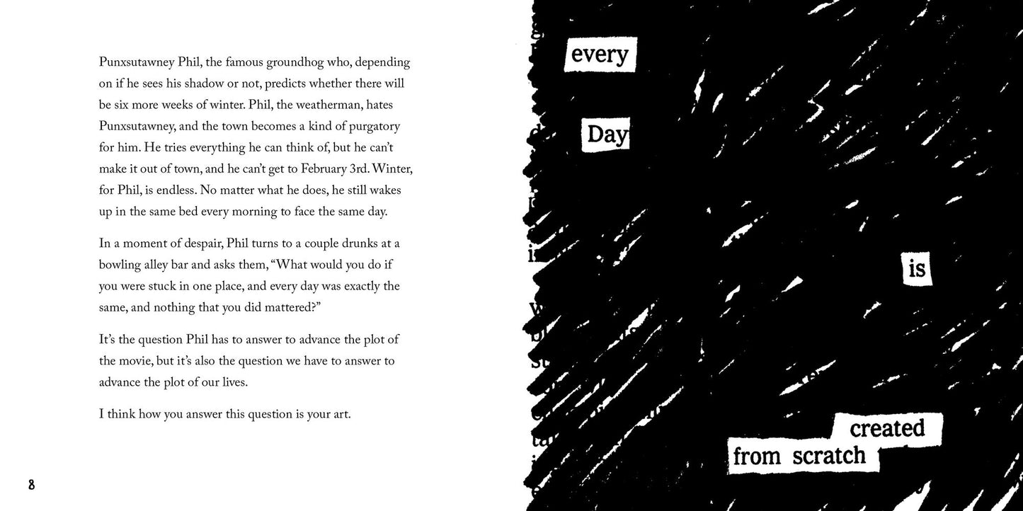 Keep Going: 10 Ways to Stay Creative in Good Times and Bad