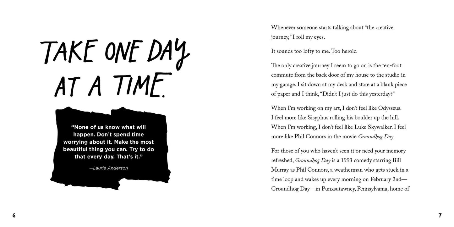 Keep Going: 10 Ways to Stay Creative in Good Times and Bad