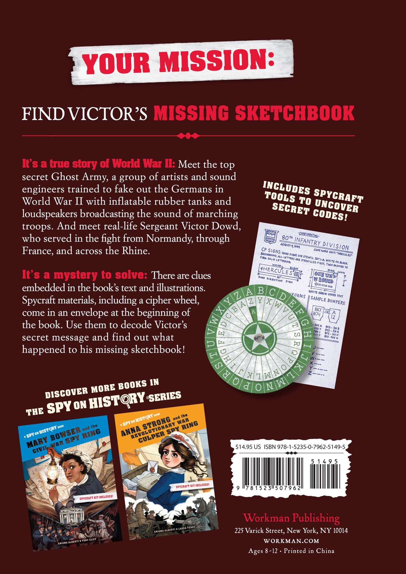Victor Dowd and the World War II Ghost Army, Library Edition: A Spy on History Book
