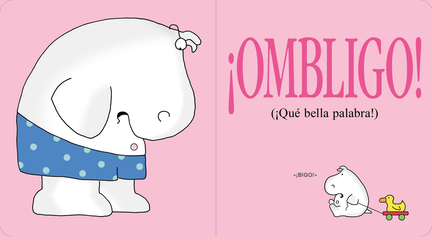 El libro del ombligo! / The Belly Button Book! Spanish Edition