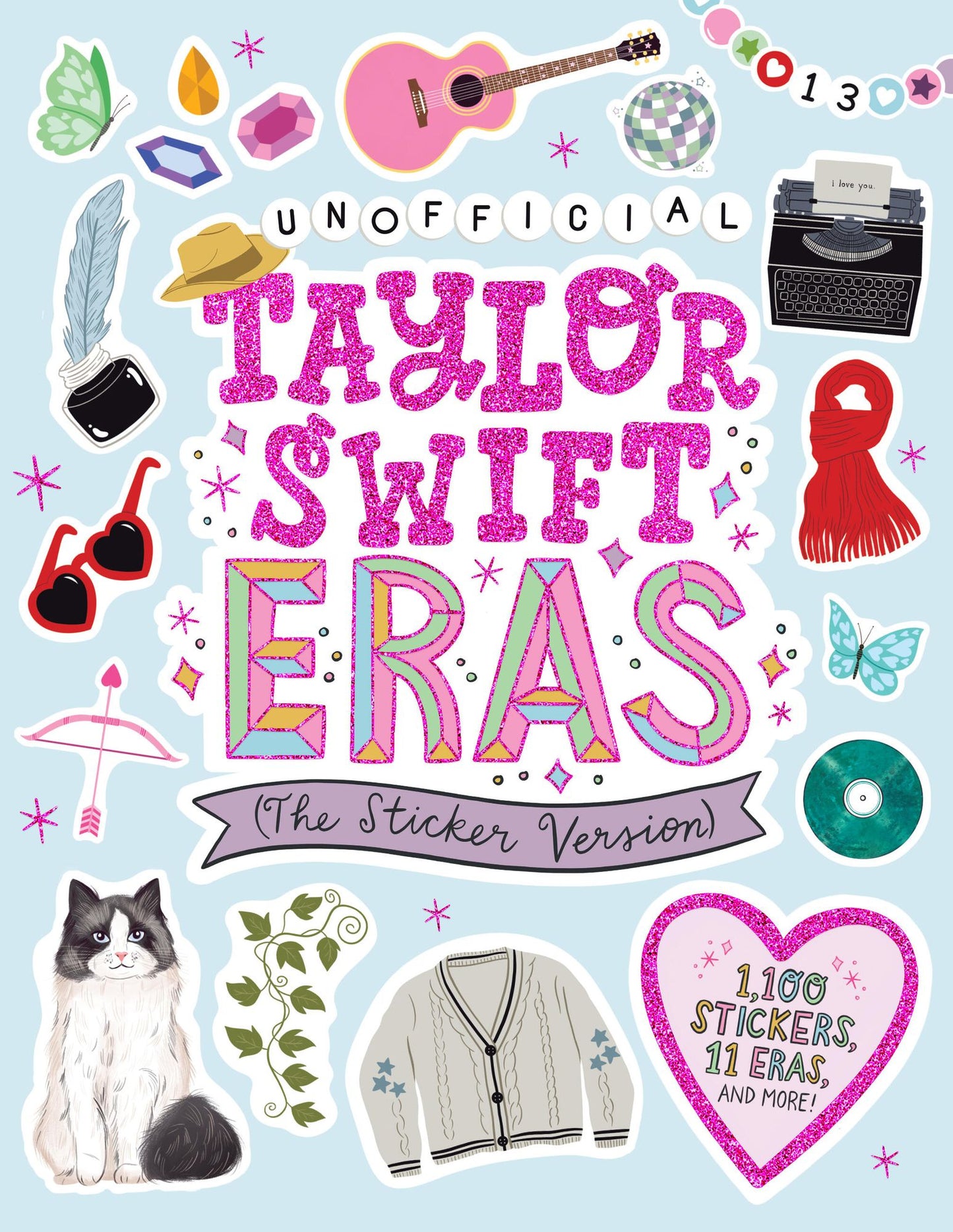 Taylor Swift Eras (The Sticker Version): 1,000 Stickers, 11 Eras, and More!