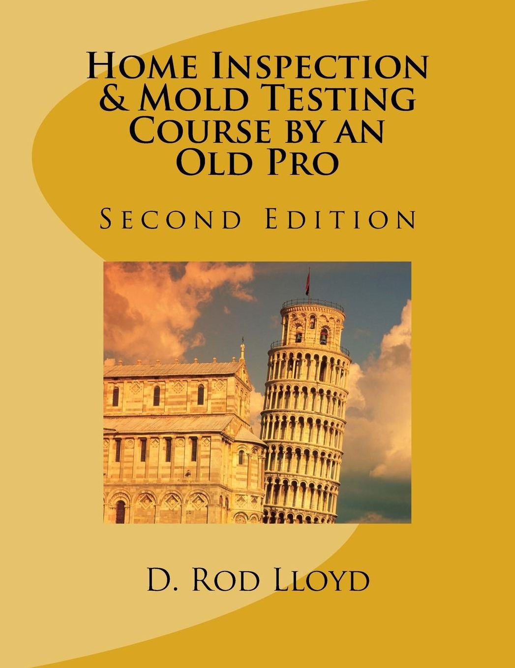 Home Inspection & Mold Testing Course by an Old Pro
