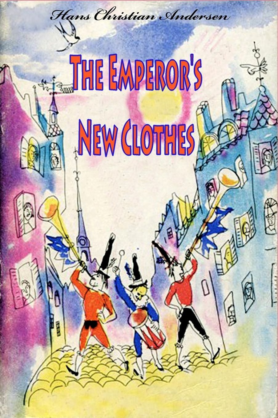 The Emperor's New Clothes