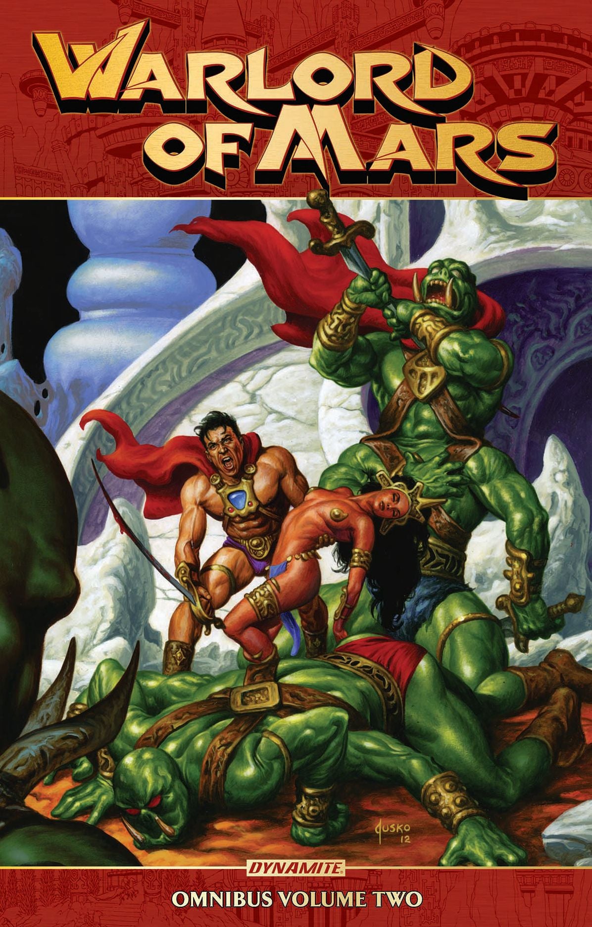 Warlord of Mars Omnibus, Volume 2