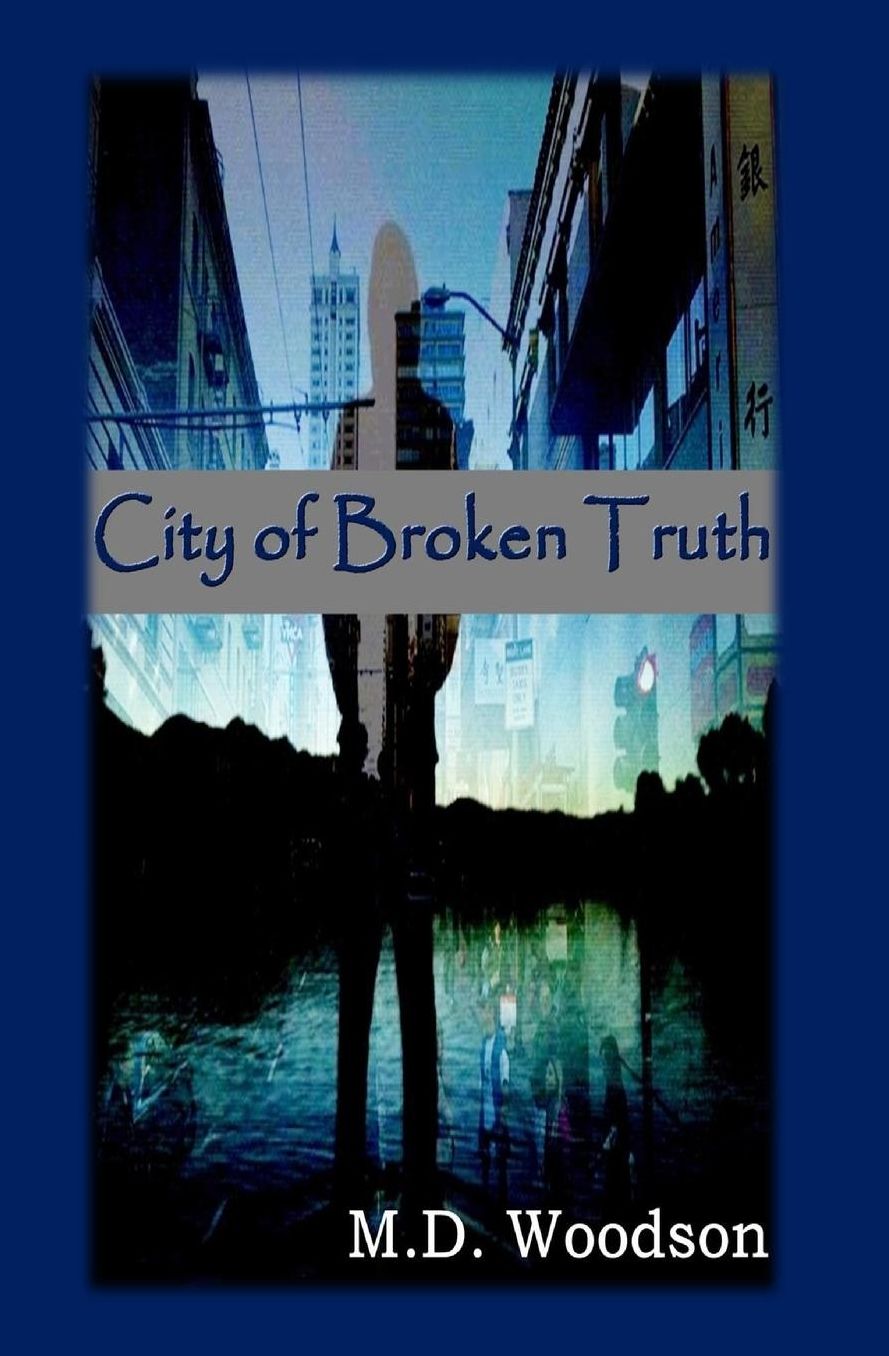 City of Broken Truth