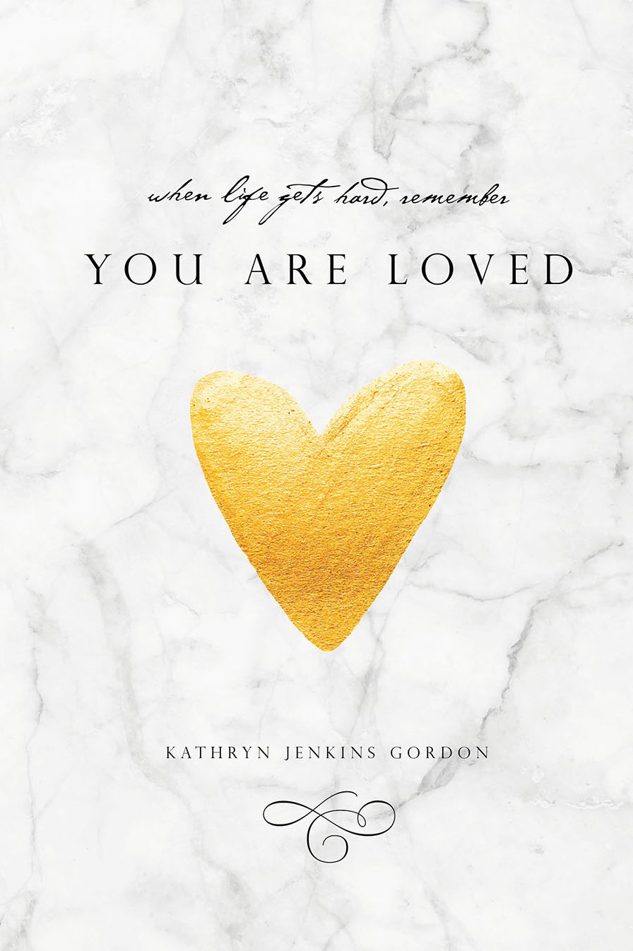 You Are Loved
