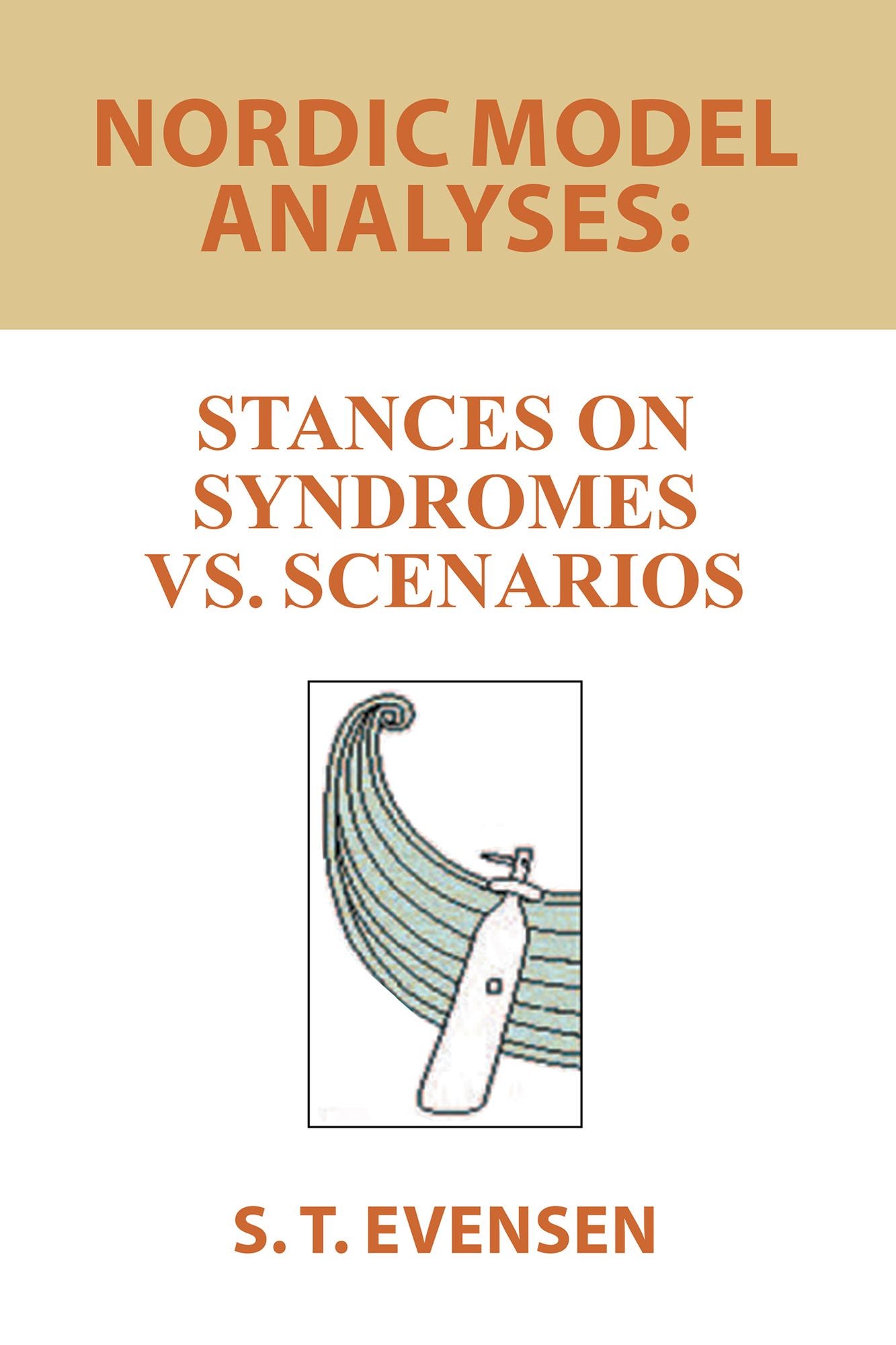 Nordic Model Analyses:: Stances on Syndromes Vs. Scenarios