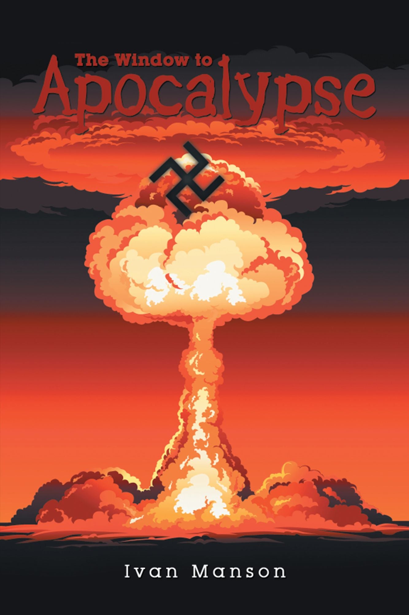 The Window to Apocalypse