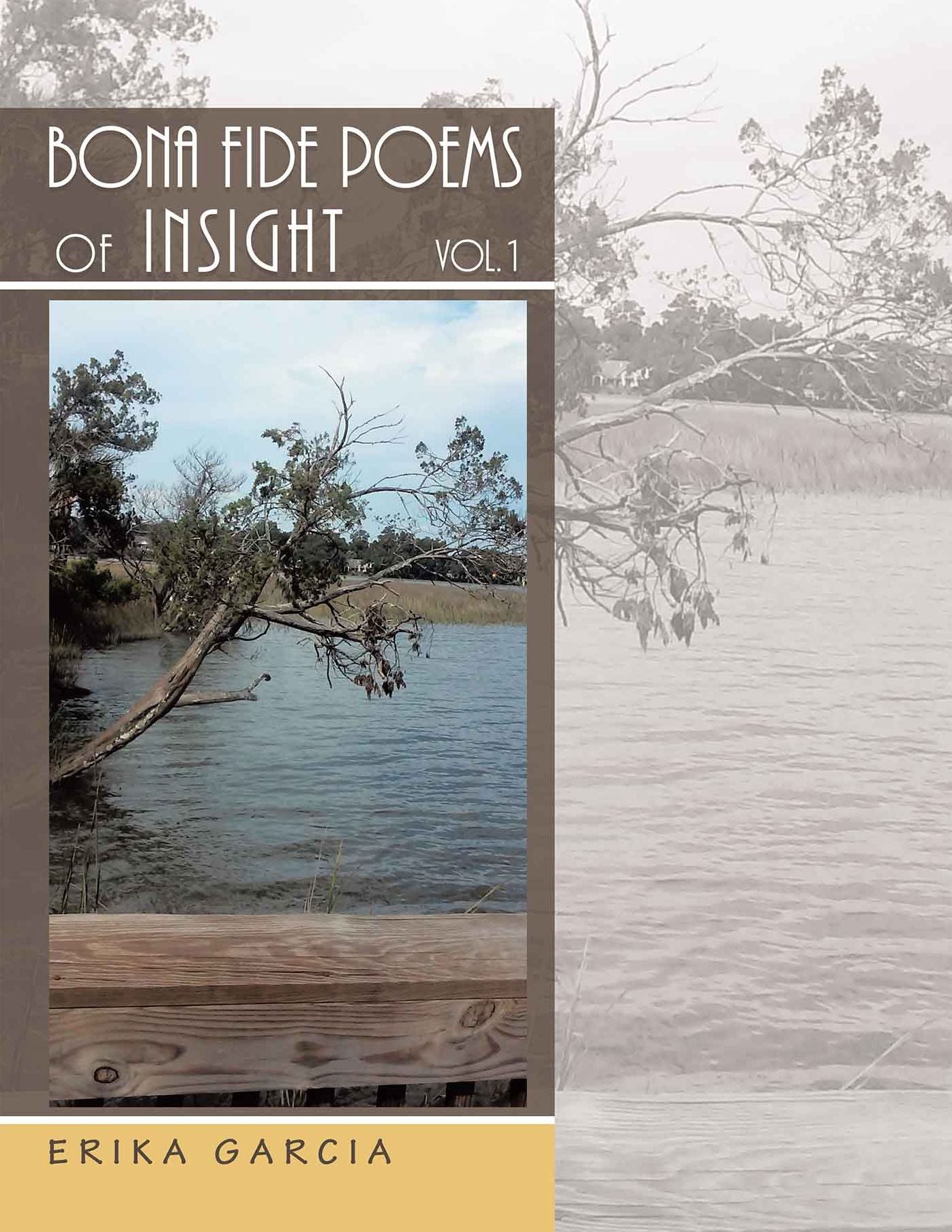Bona Fide Poems of Insight: Vol. 1