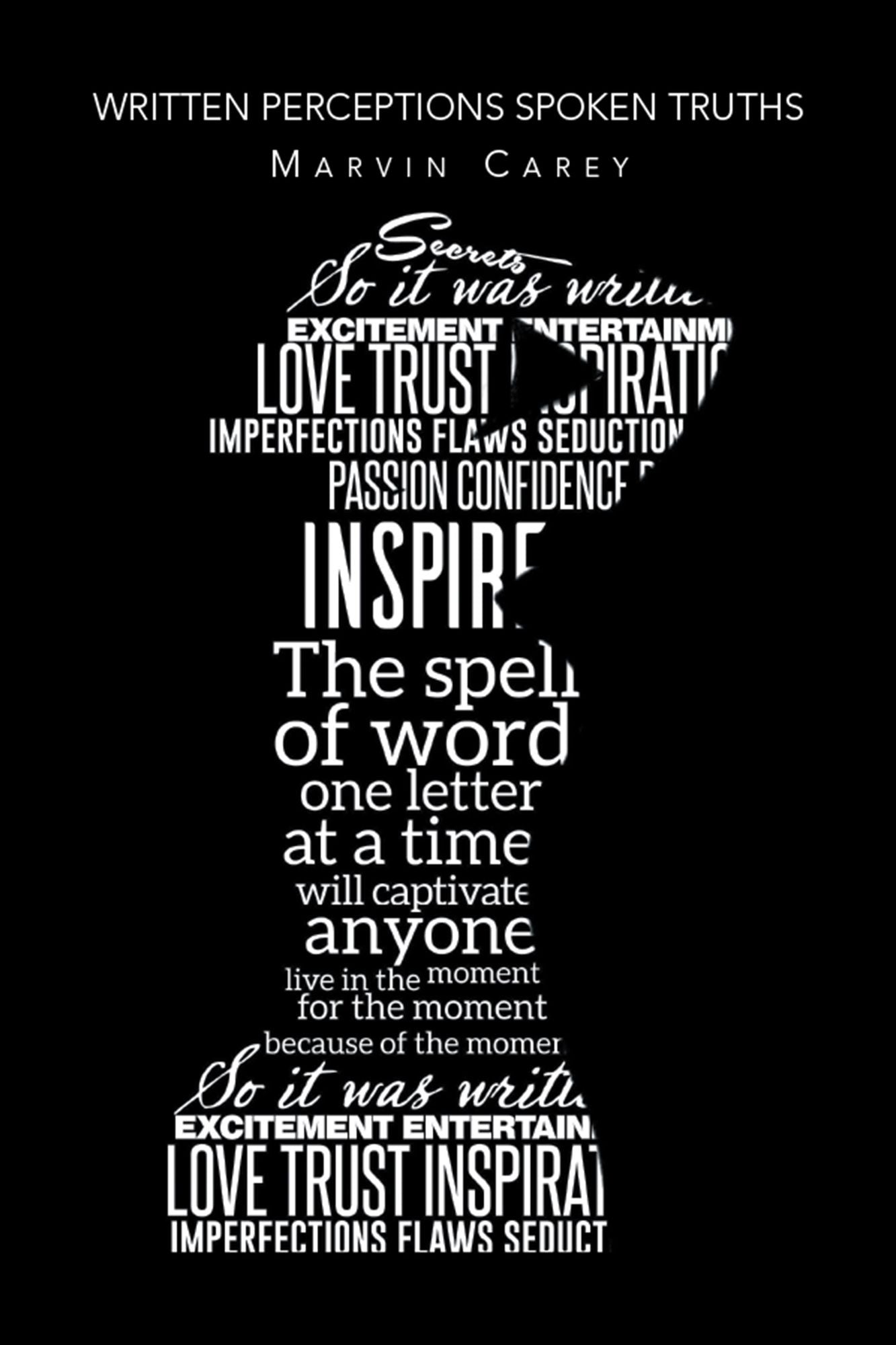 Written Perceptions Spoken Truths