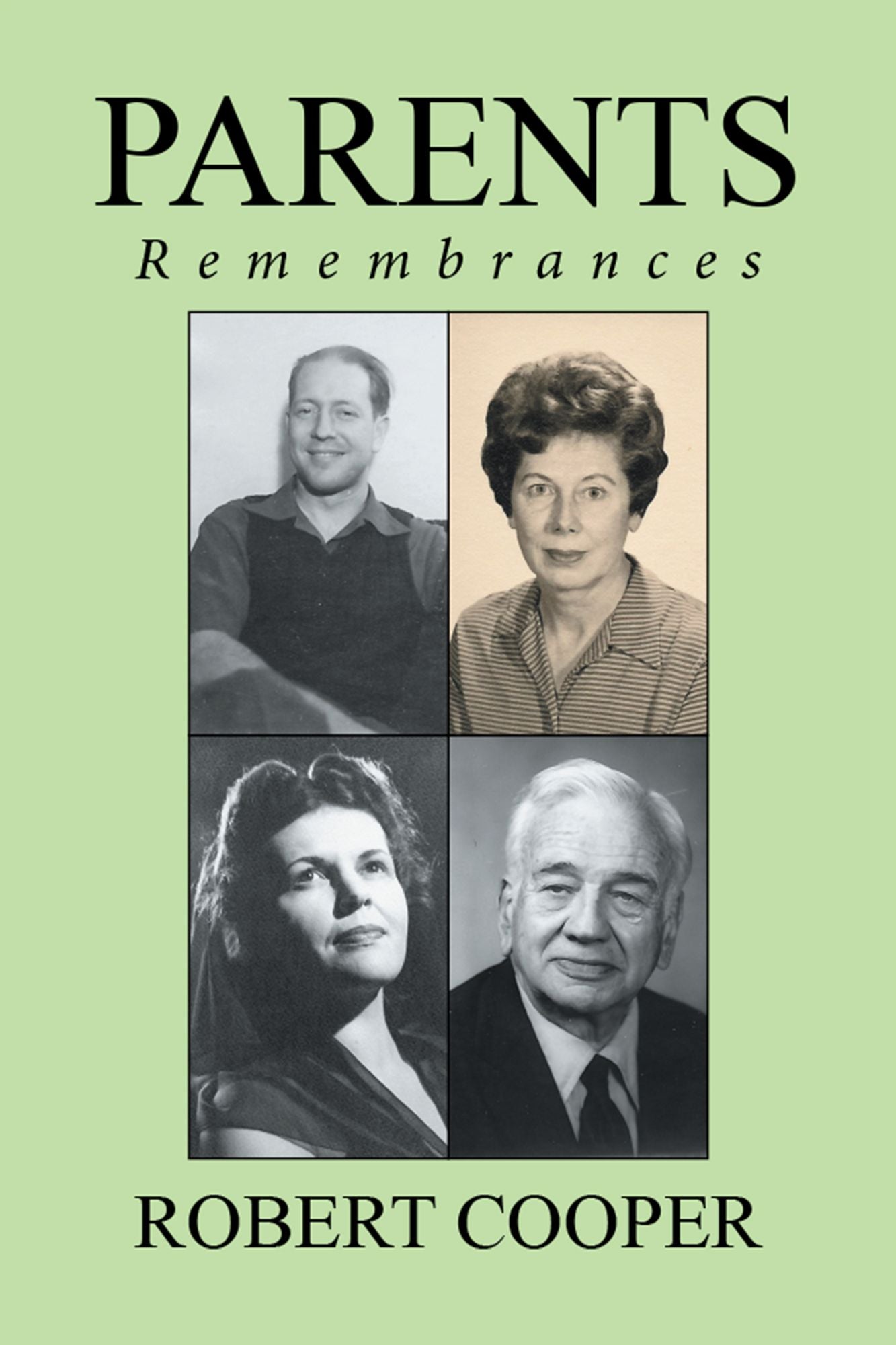 PARENTS: Remembrances