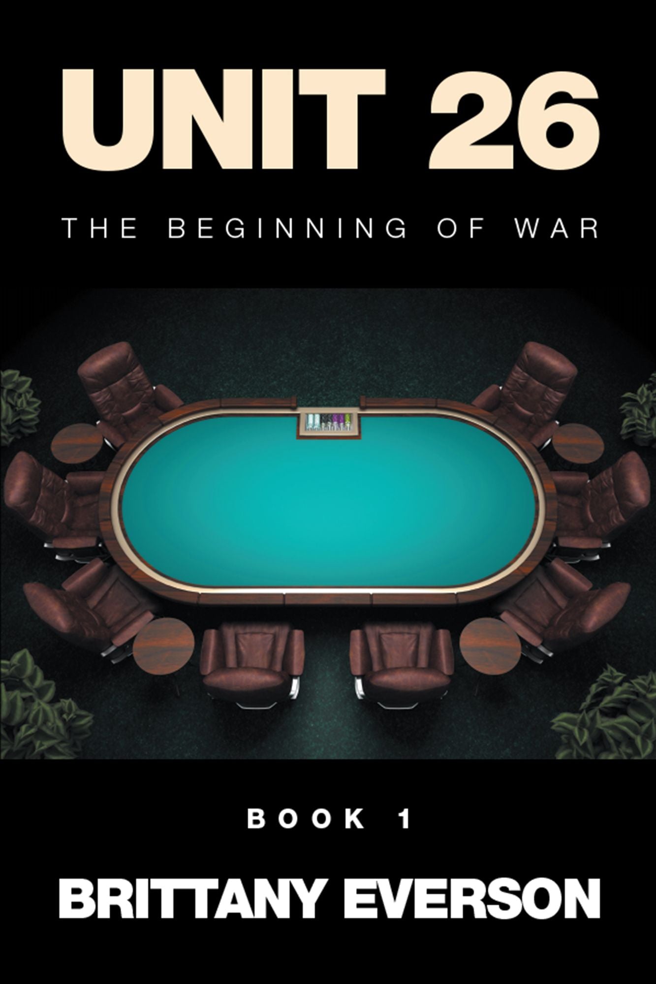 Unit 26: The Beginning of War