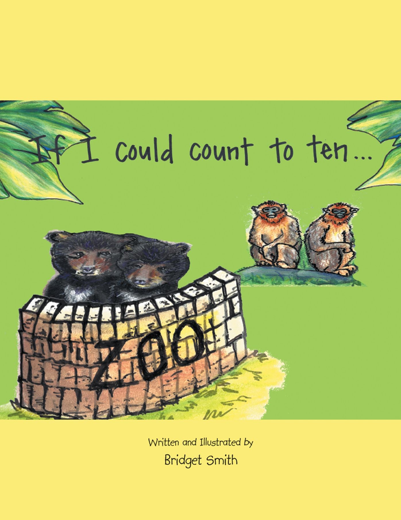 If I Could Count to 10 ...