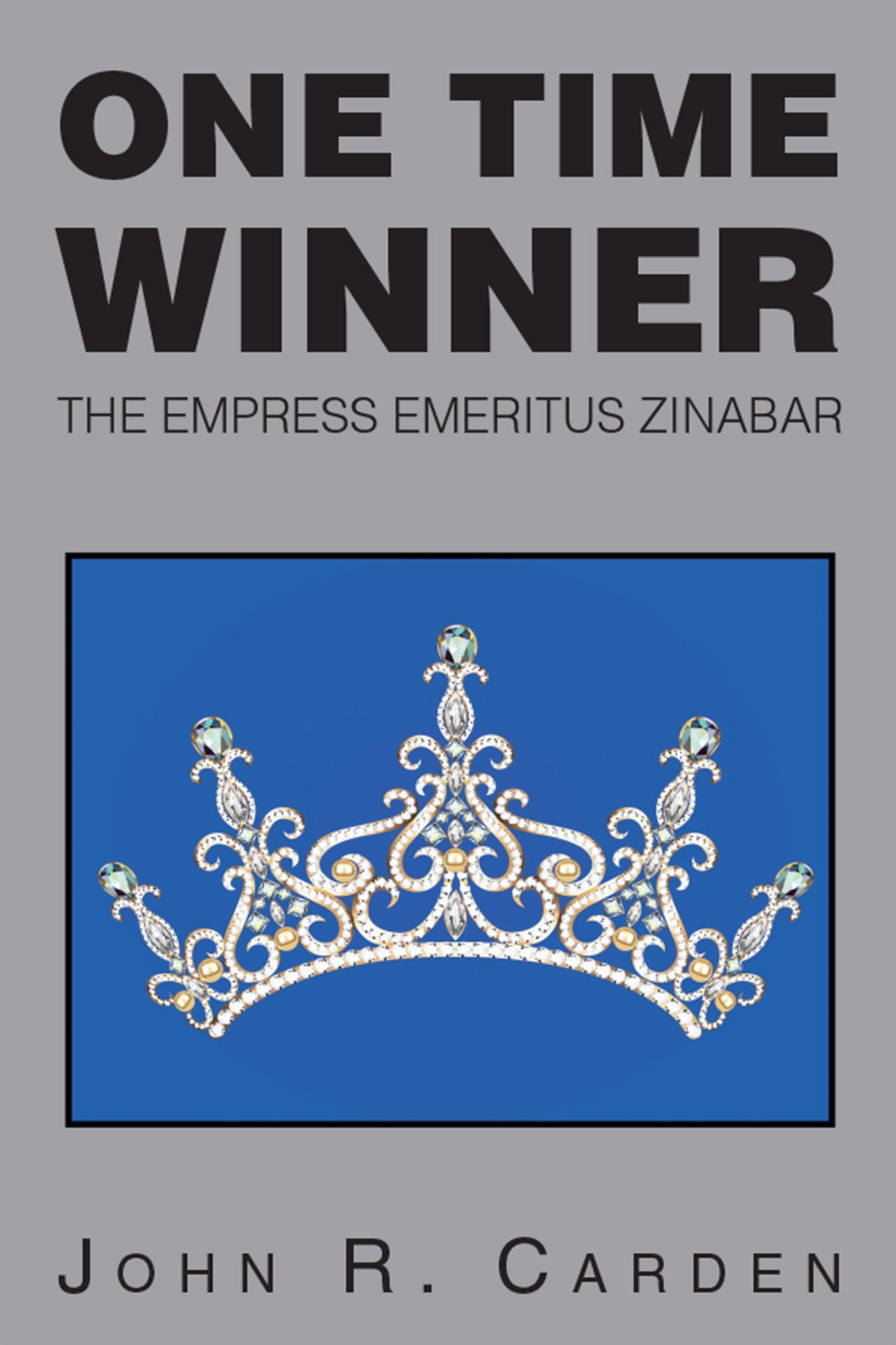 One Time Winner: The Empress Emeritus Zinabar